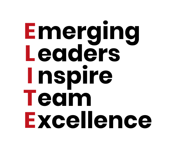 ELITE slogan-new E - Emerging, L - Leaders, I - Inspire, T - Team, E - Excellence = ELITE
